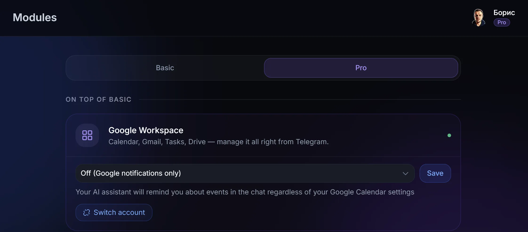 Pro modules with Google Workspace to manage calendar and email from Telegram